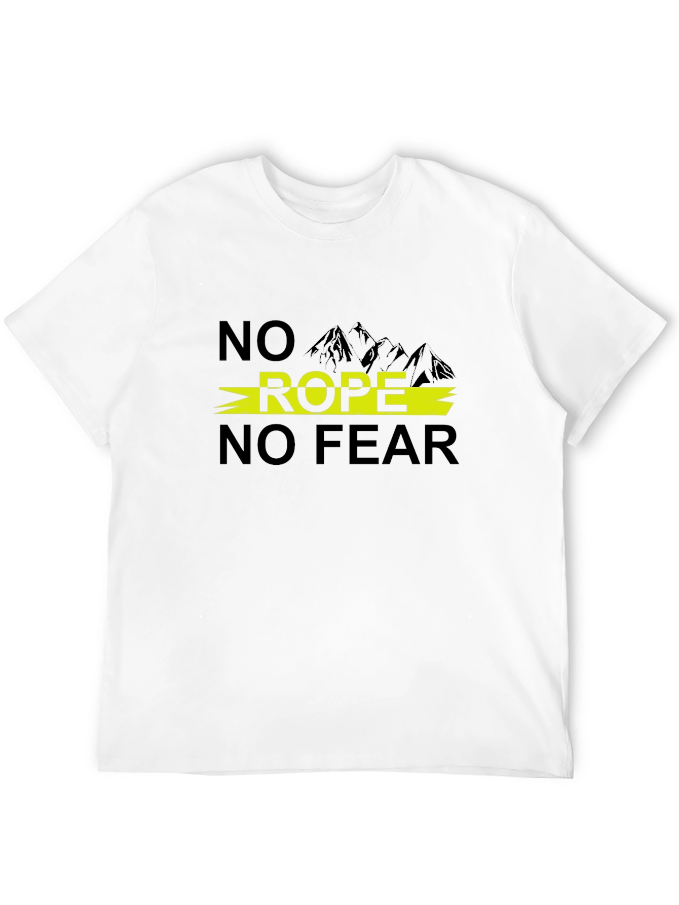 No Rope No Fear Graphic Tee