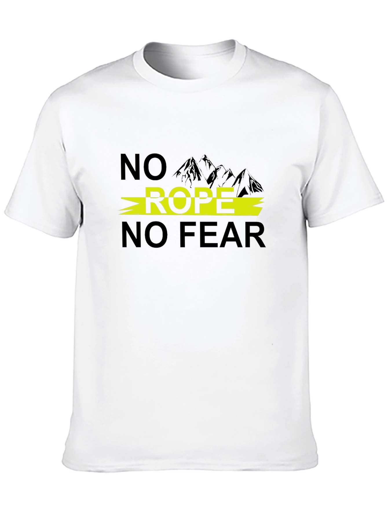 No Rope No Fear Graphic Tee