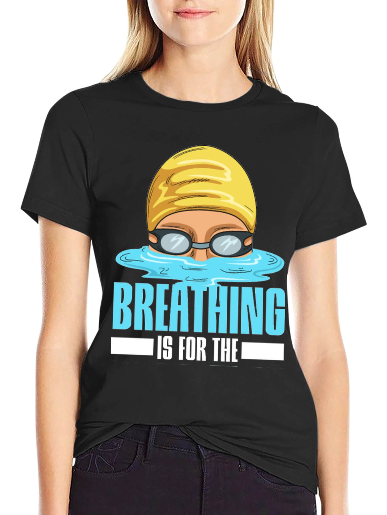 Breathing Is For The Weak Swimmer T-Shirt