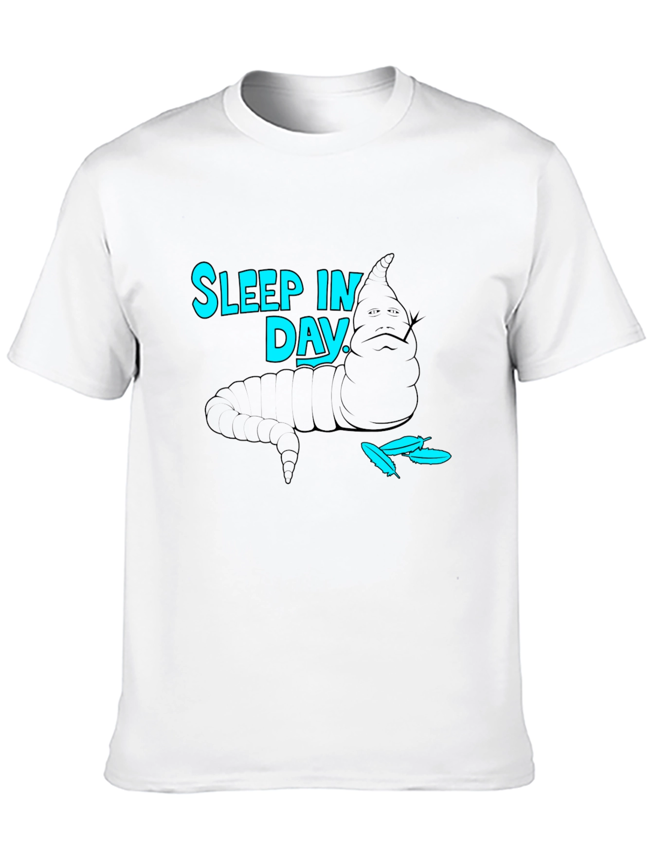 Sleep In Day T-Shirt