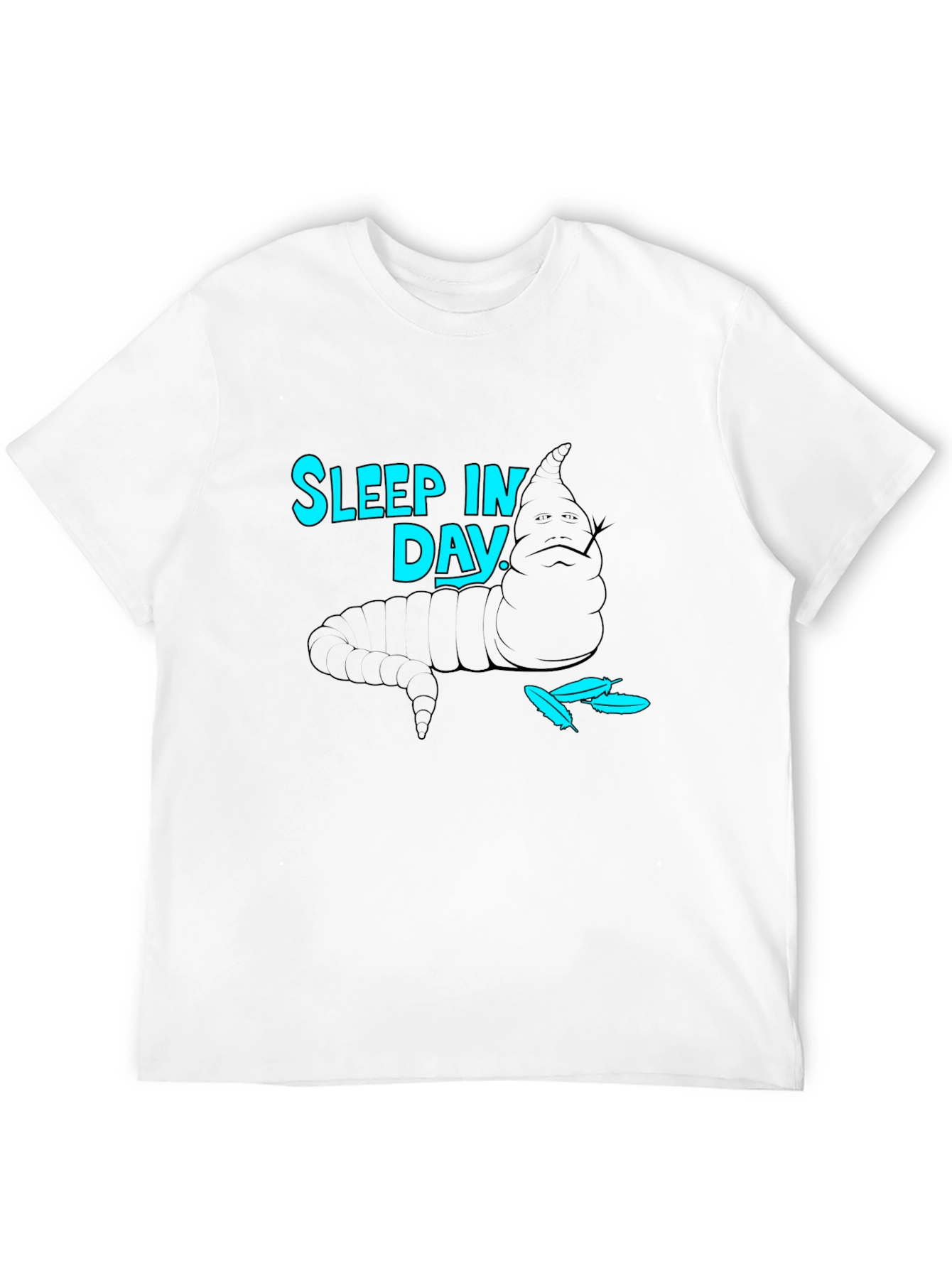 Sleep In Day T-Shirt