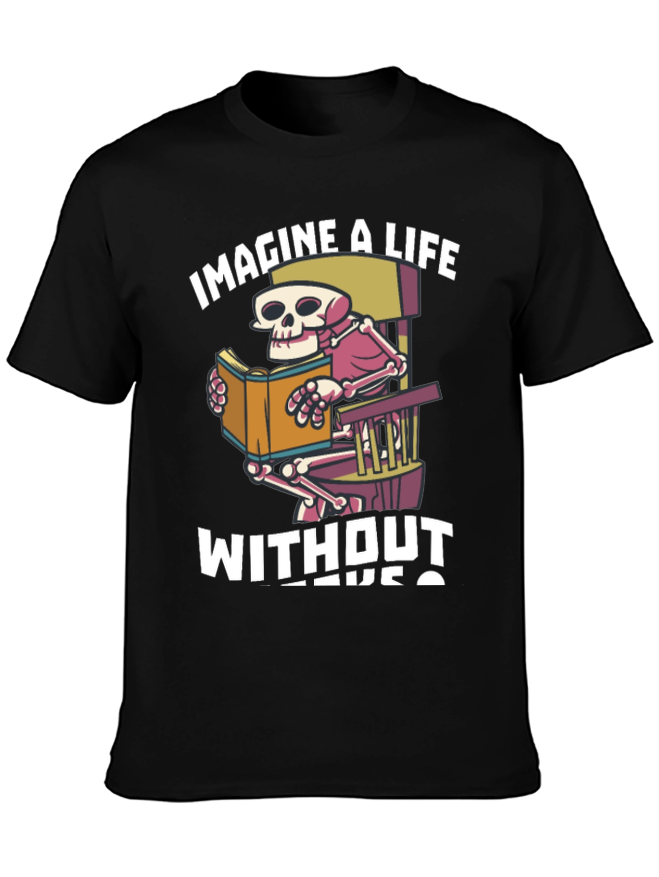 Imagine A Life Without Books T-Shirt