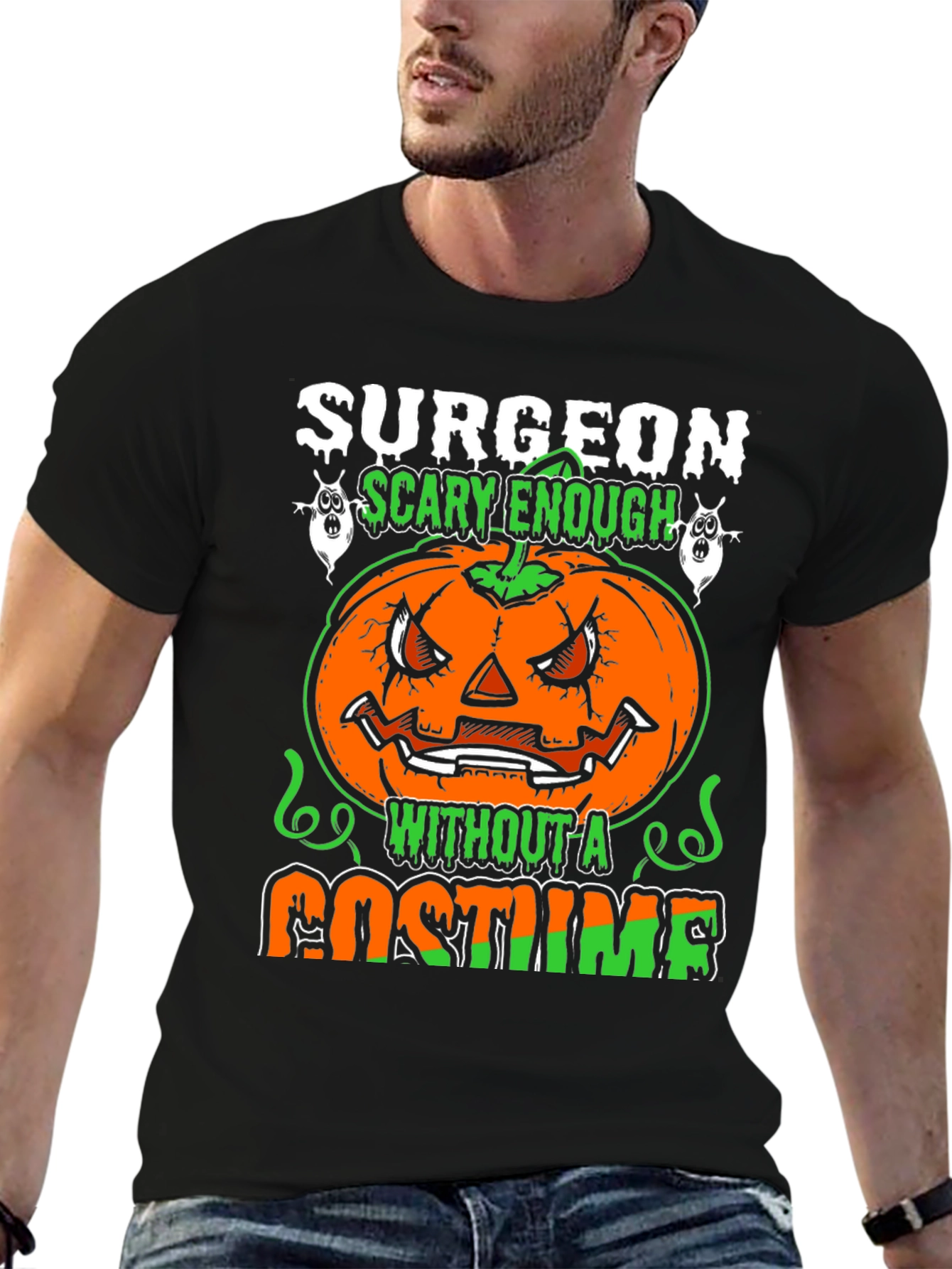 Surgeon Scary Enough Halloween T-Shirt
