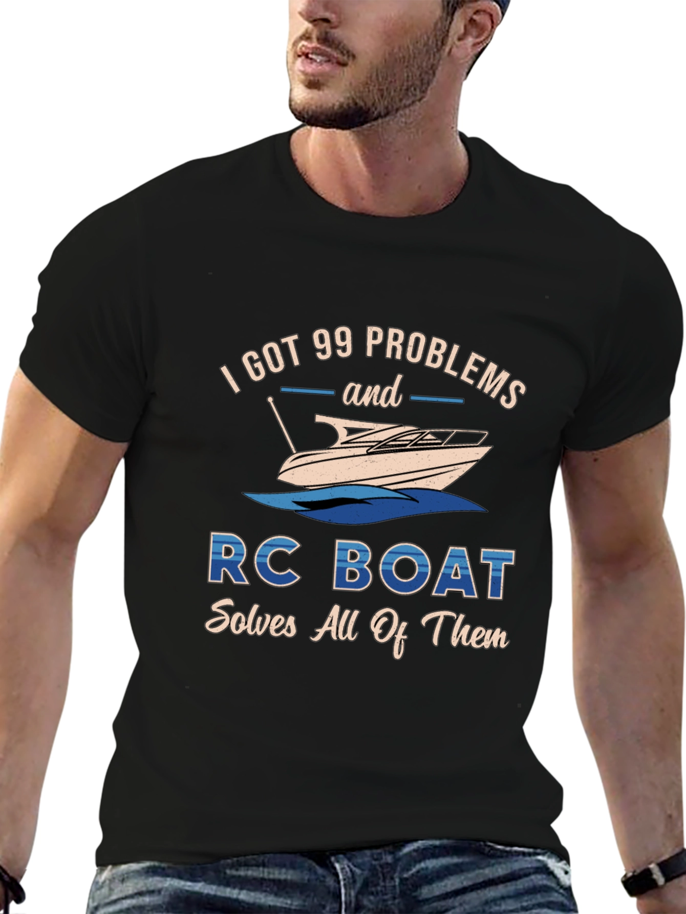 I Got 99 Problems RC Boat Solves Them T-Shirt
