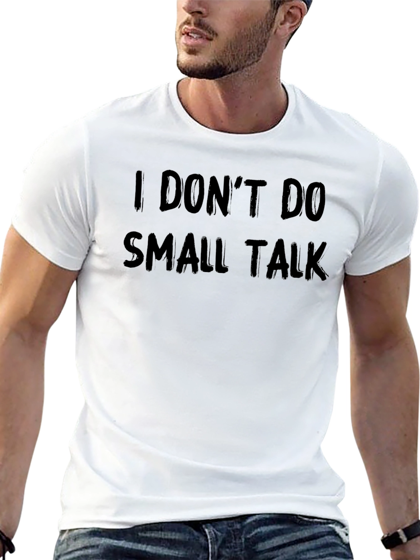 I DONT DO SMALL TALK T-Shirt - Black