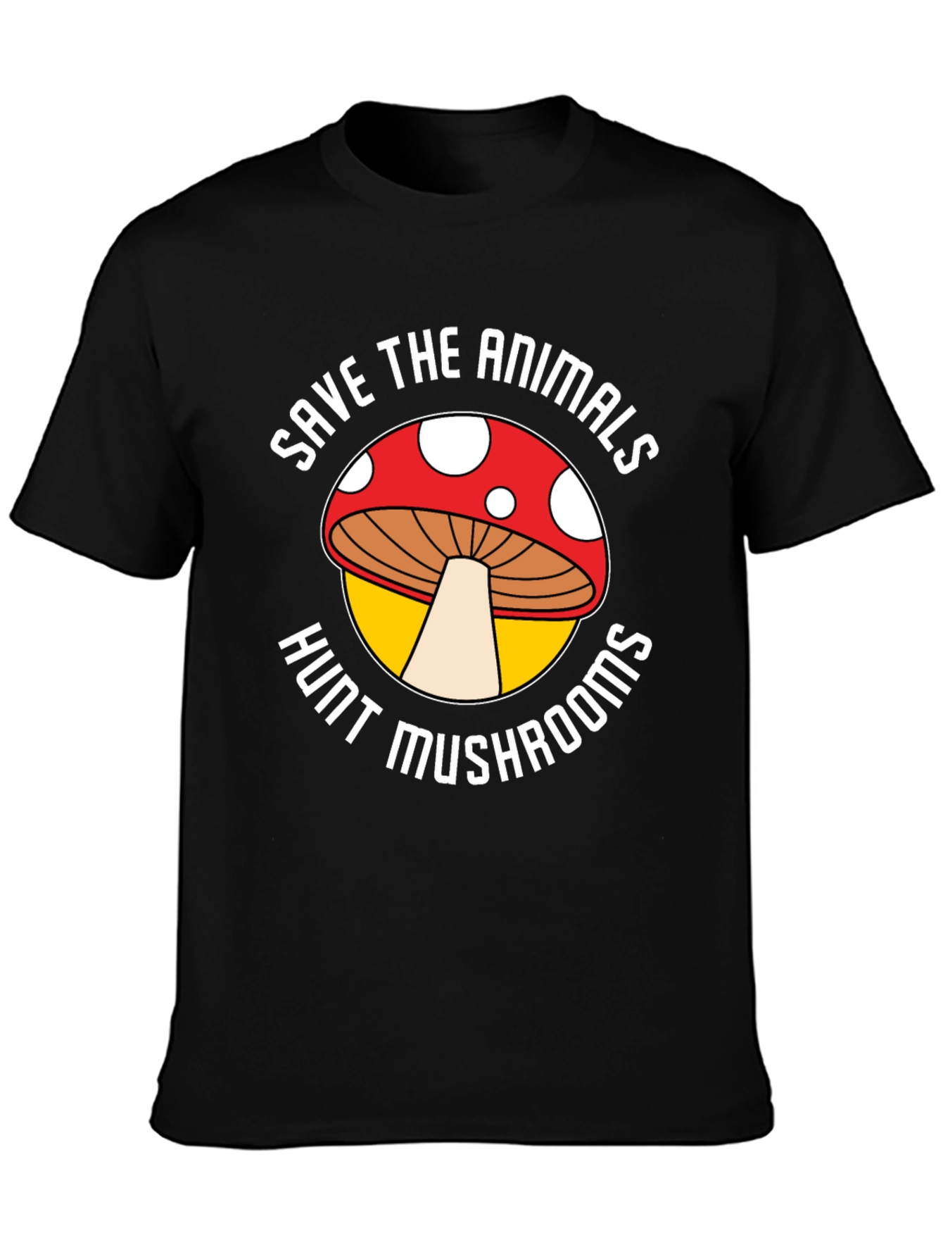Save the Animals Hunt Mushrooms Graphic Tee
