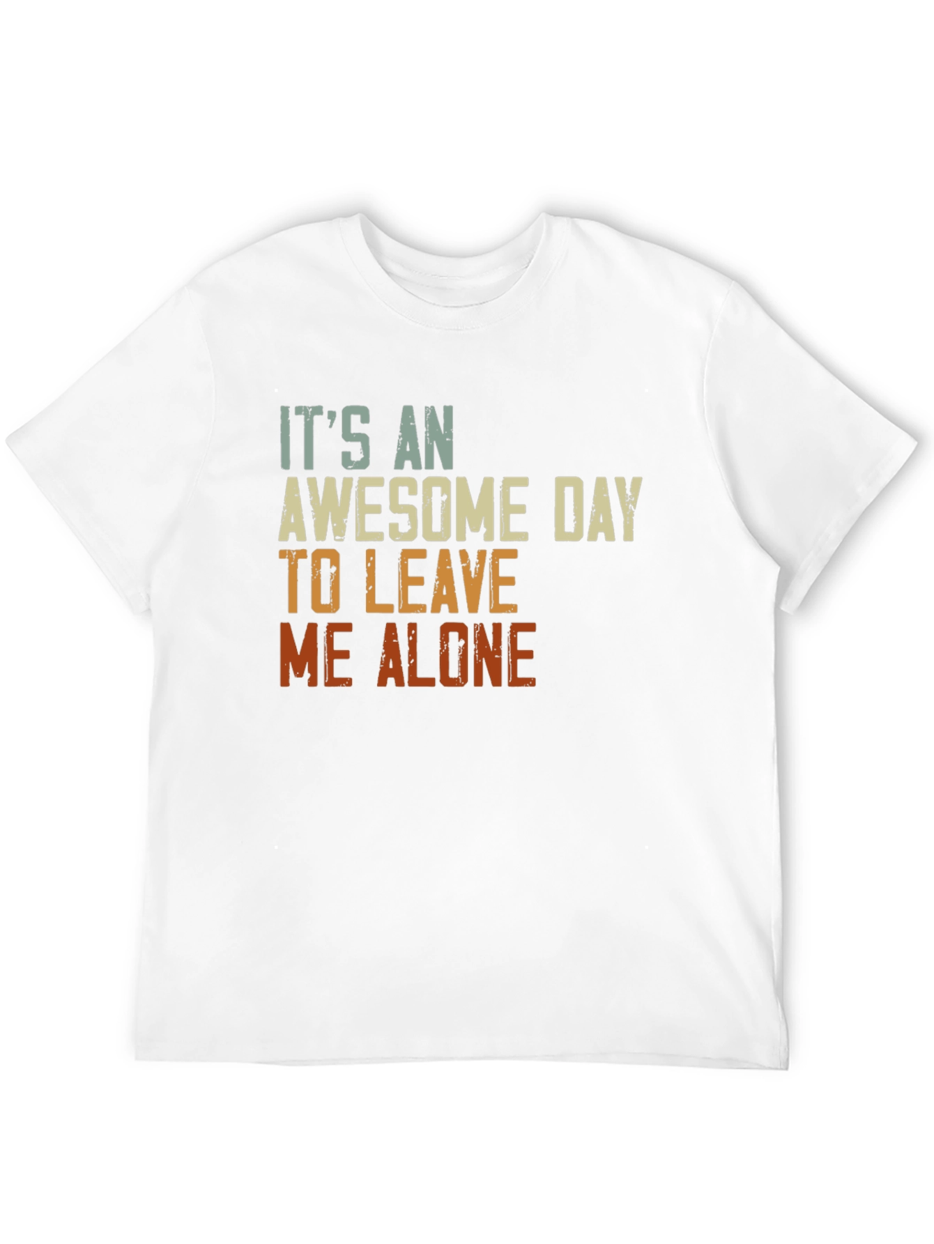 Awesome Day To Leave Me Alone Graphic Tee