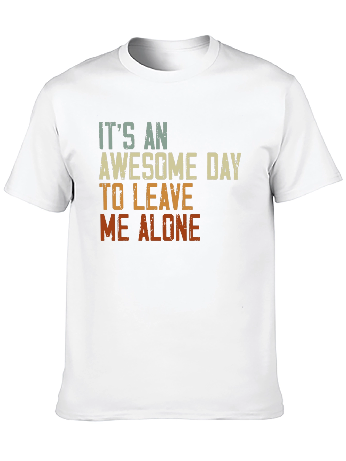 Awesome Day To Leave Me Alone Graphic Tee