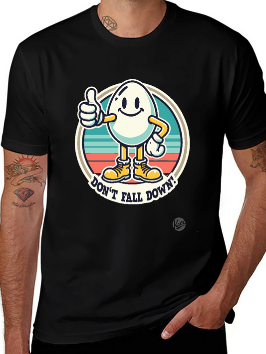 Funny Egg Cartoon T-Shirt - Dont Fall Down!