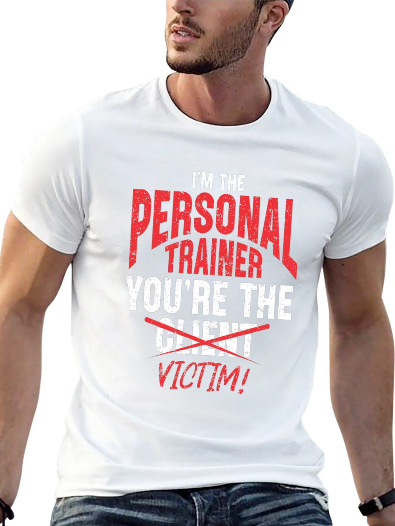 Personal Trainer Victim Funny T-Shirt