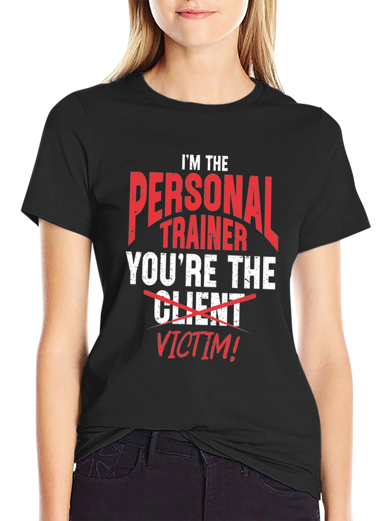 Personal Trainer Victim Funny T-Shirt