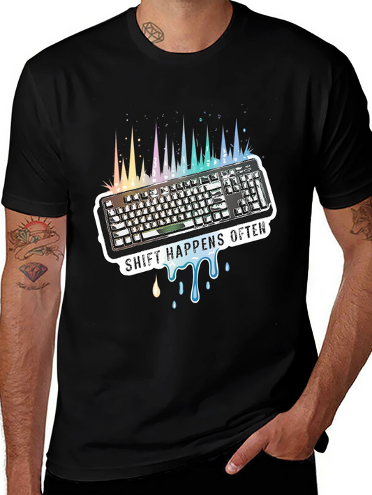 Shift Happens Often Keyboard T-Shirt