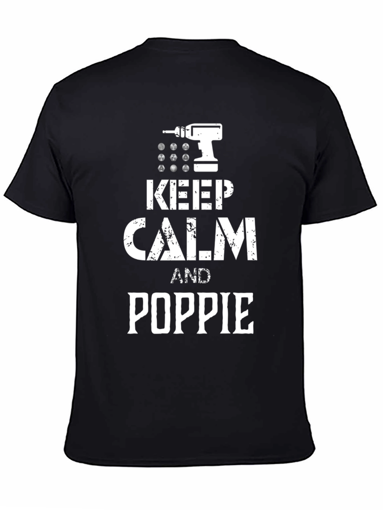 Keep Calm and Poppie T-Shirt Funny Dad Gift