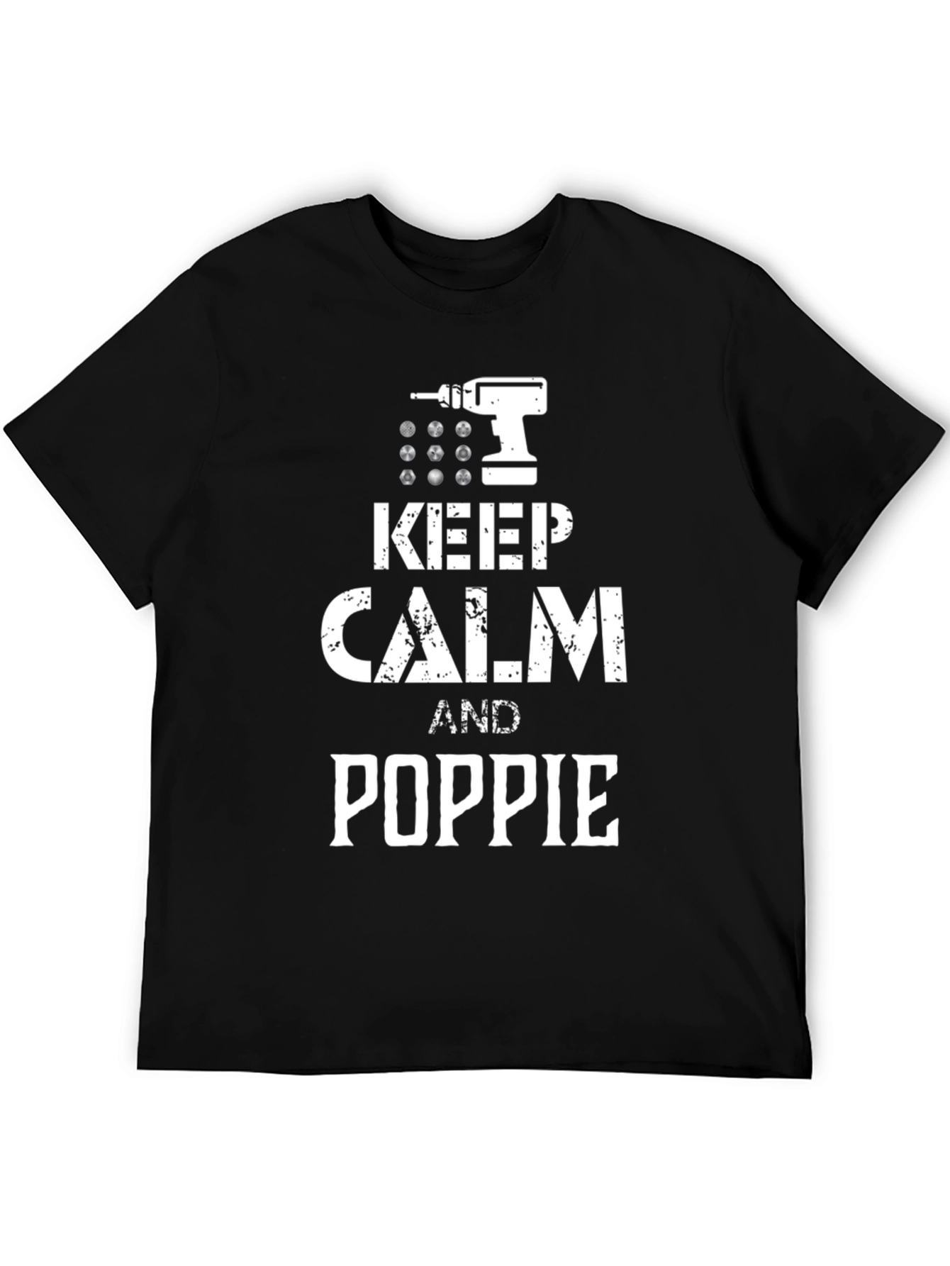Keep Calm and Poppie T-Shirt Funny Dad Gift