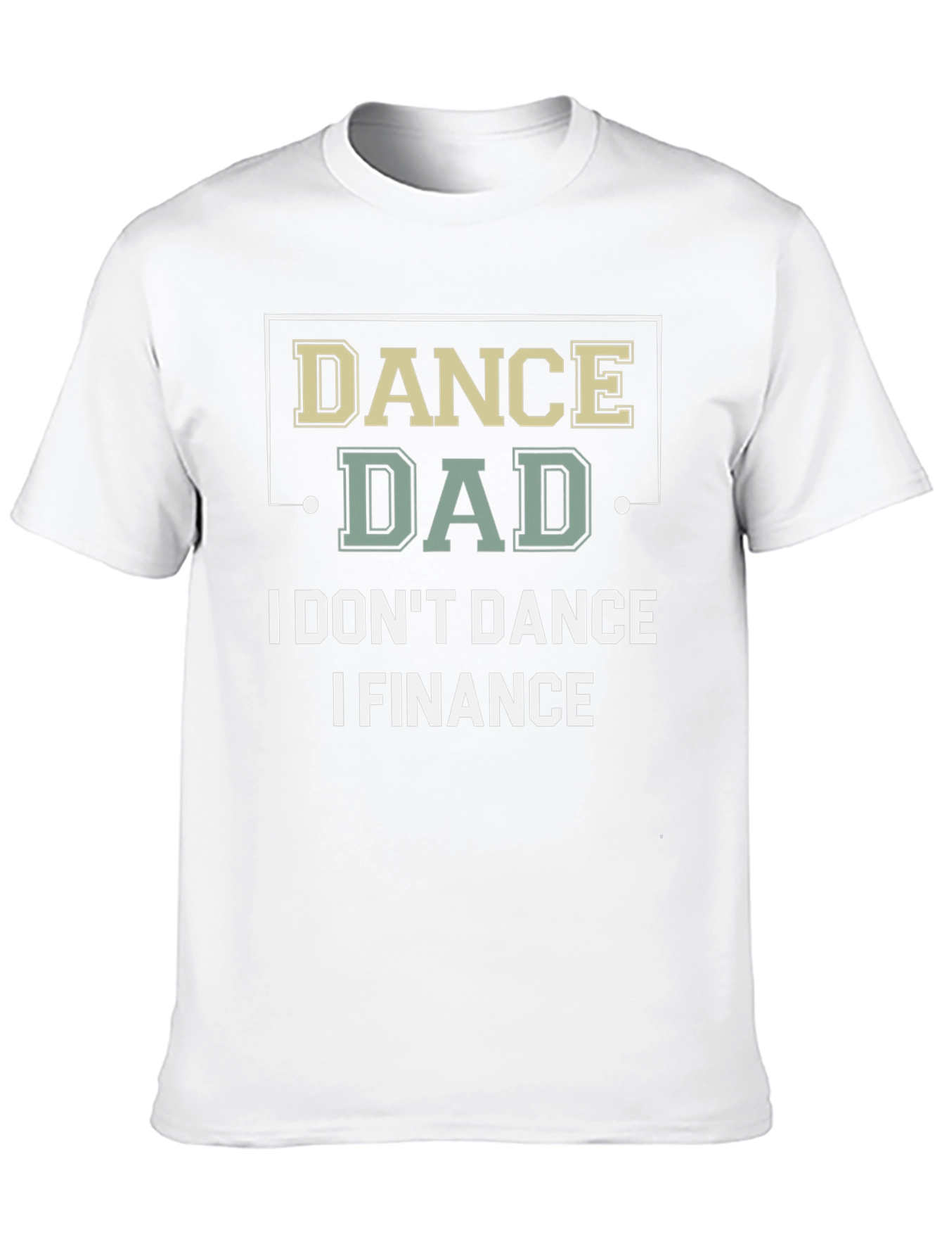 Dance Dad Finance Graphic T-Shirt