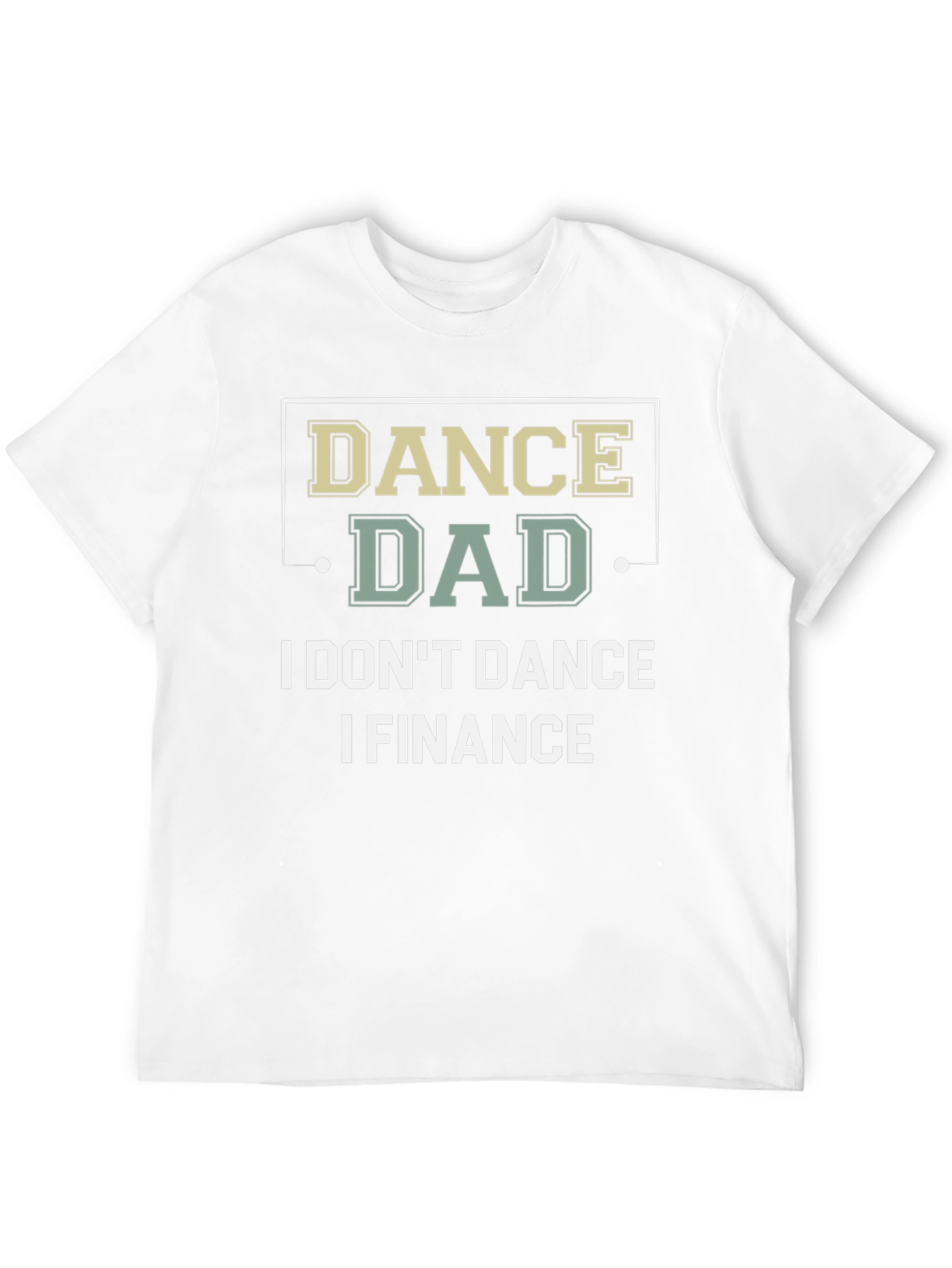 Dance Dad Finance Graphic T-Shirt