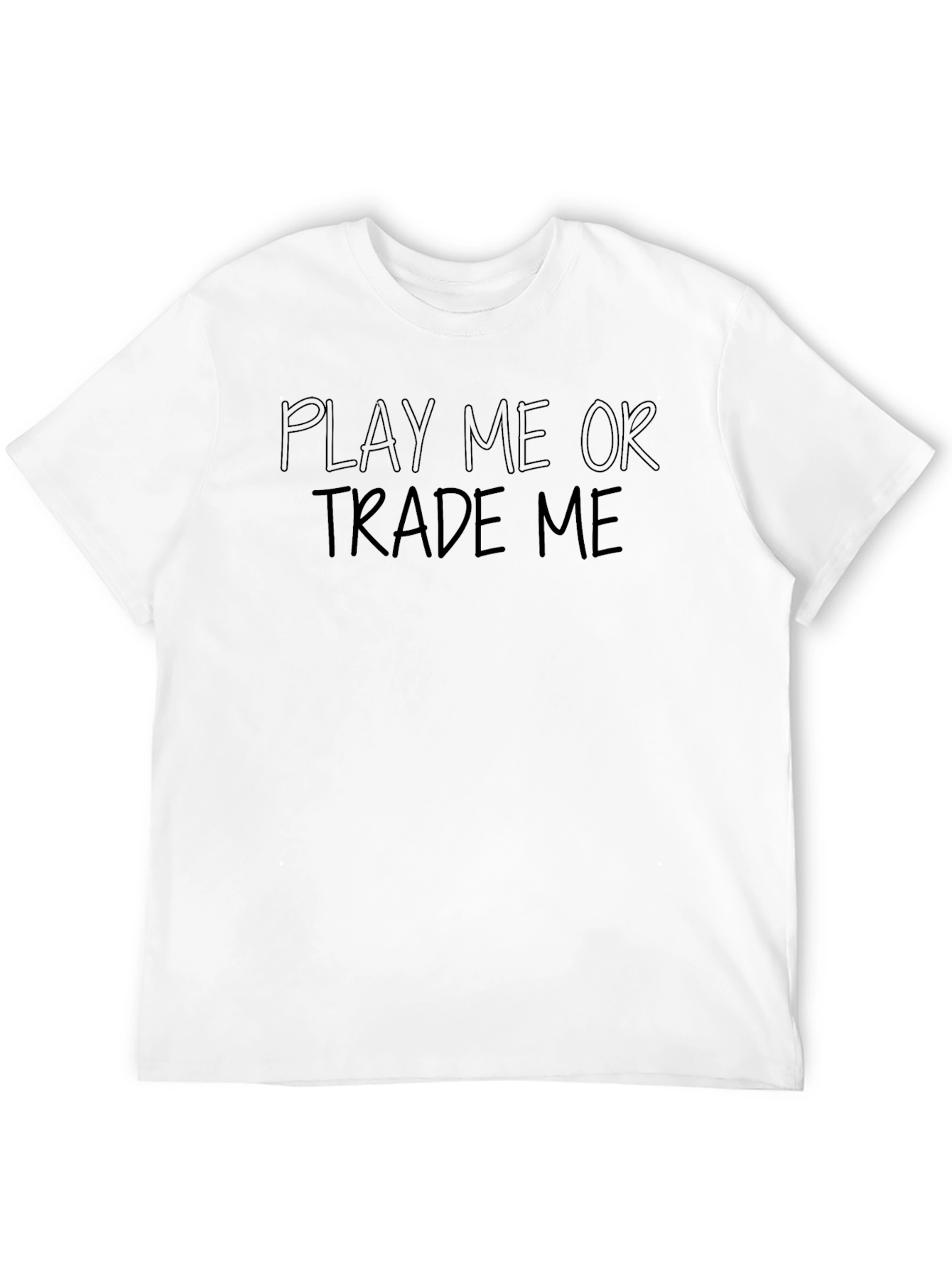 Play Me or Trade Me Black Cotton T-Shirt