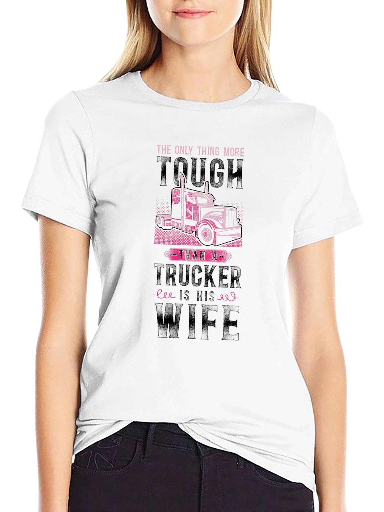 Tough Trucker Wife Graphic Tee