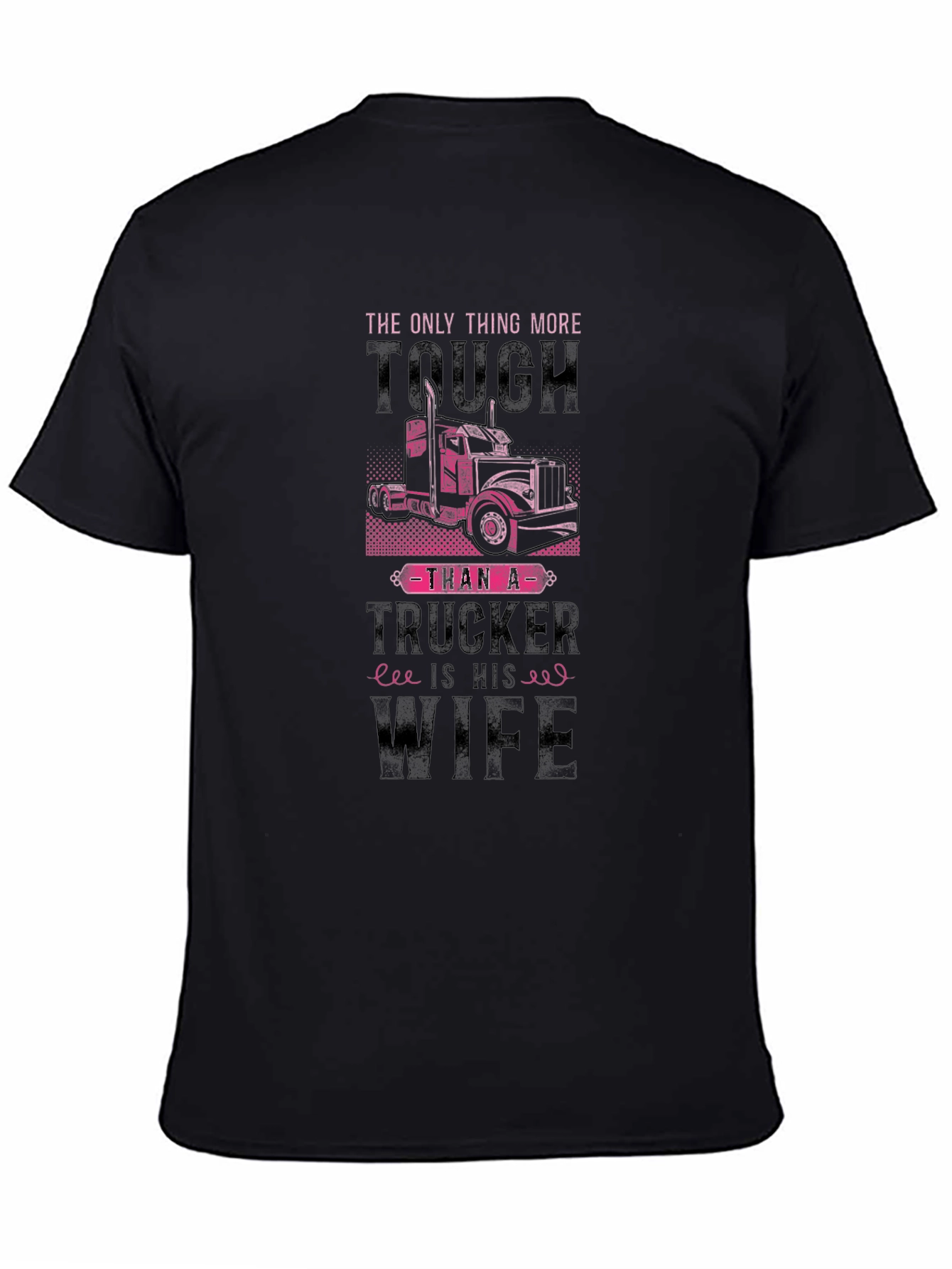 Tough Trucker Wife Graphic Tee