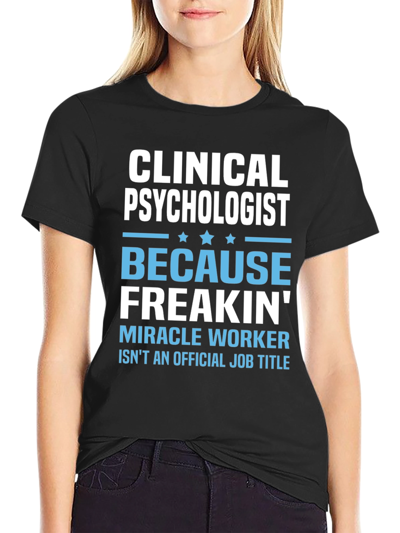 Clinical Psychologist Graphic Tee