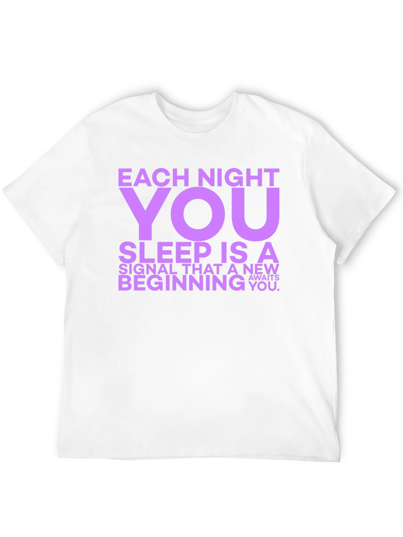 Each Night You Sleep Graphic Tee
