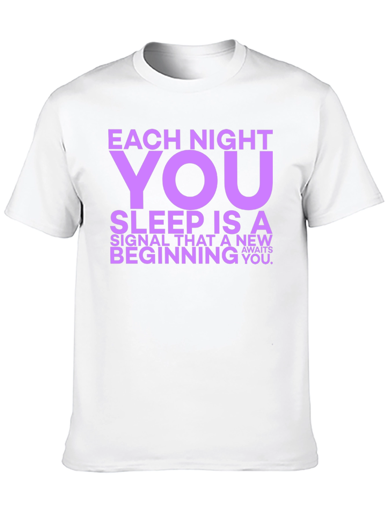 Each Night You Sleep Graphic Tee