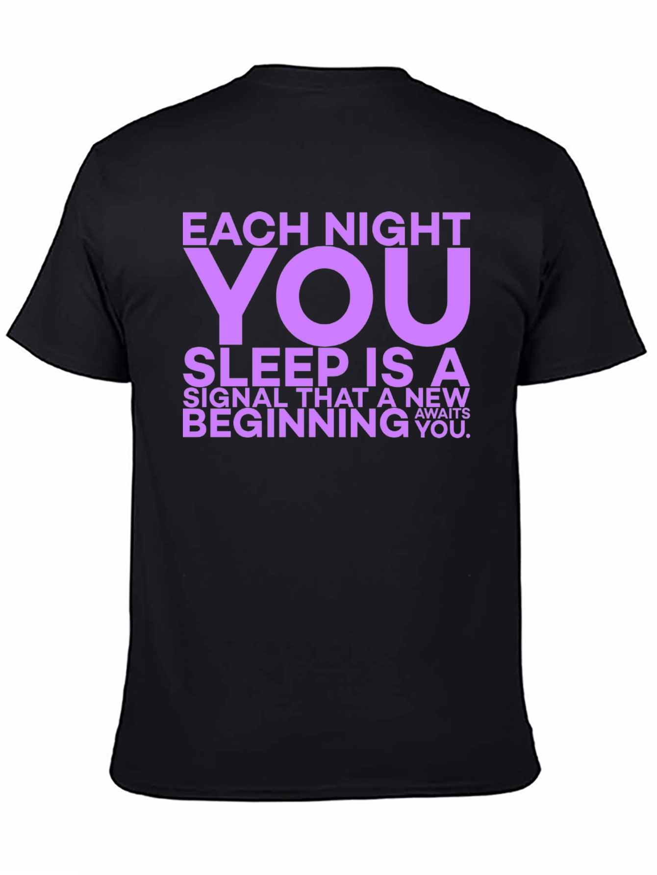Each Night You Sleep Graphic Tee