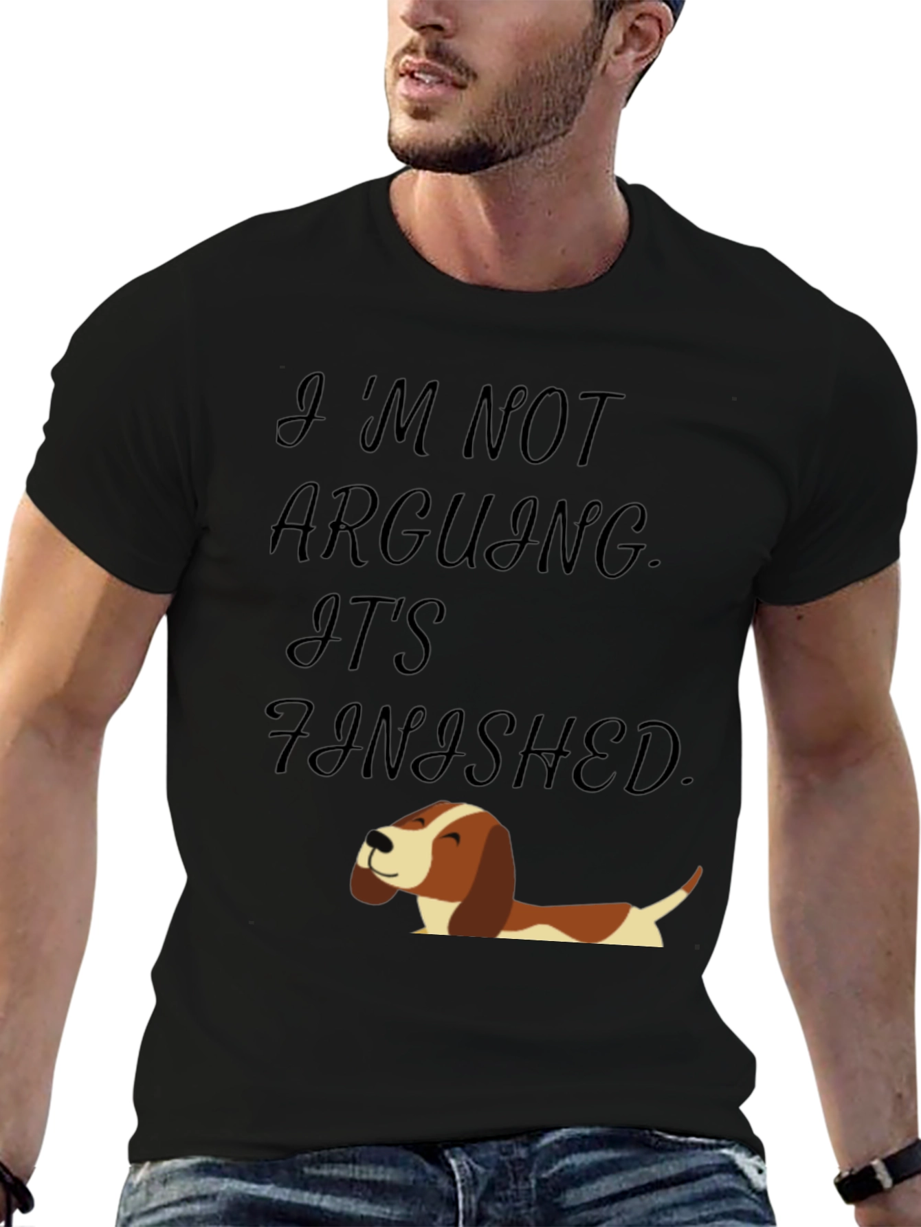 Funny Dog T-Shirt: Im Not Arguing Its Finished!
