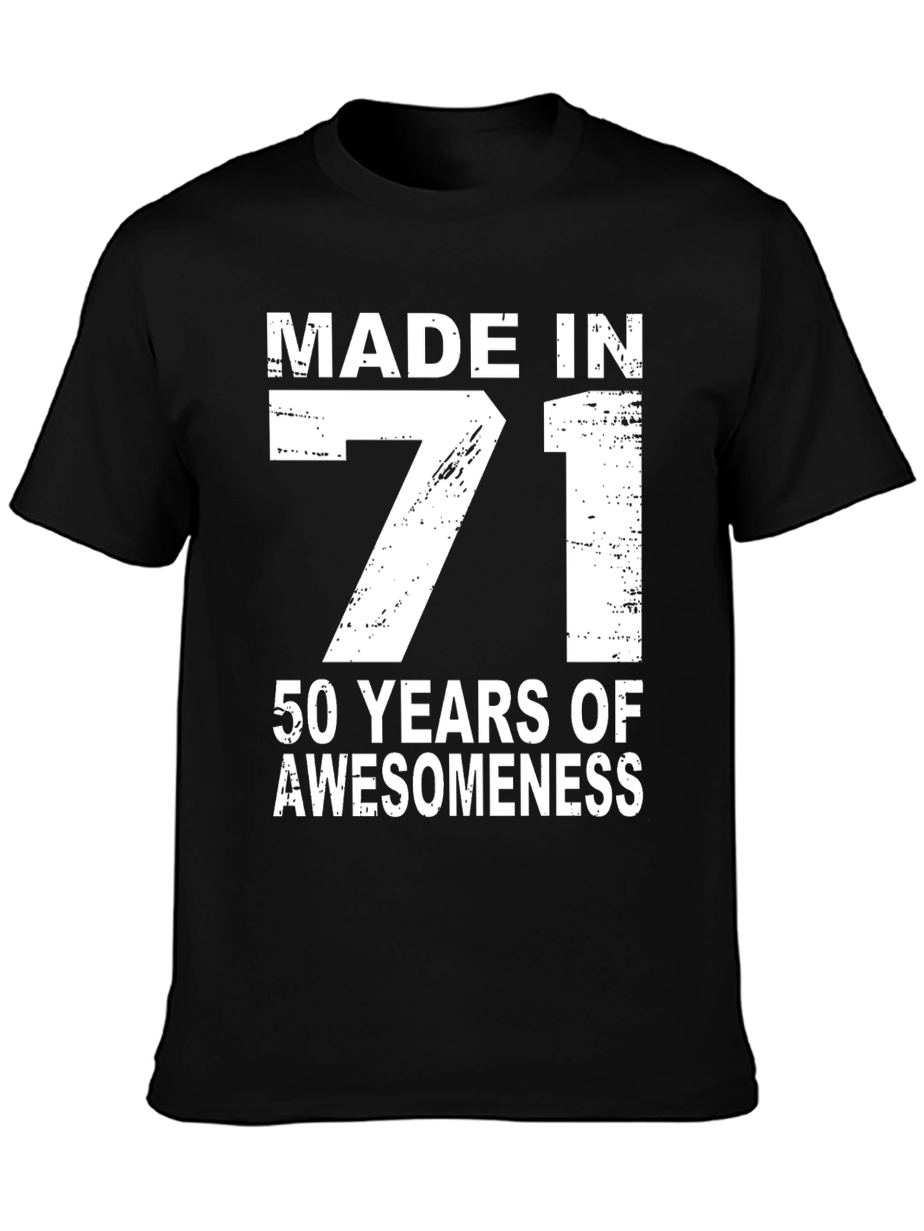 Made in 71 50 Years of Awesomeness Black T-Shirt