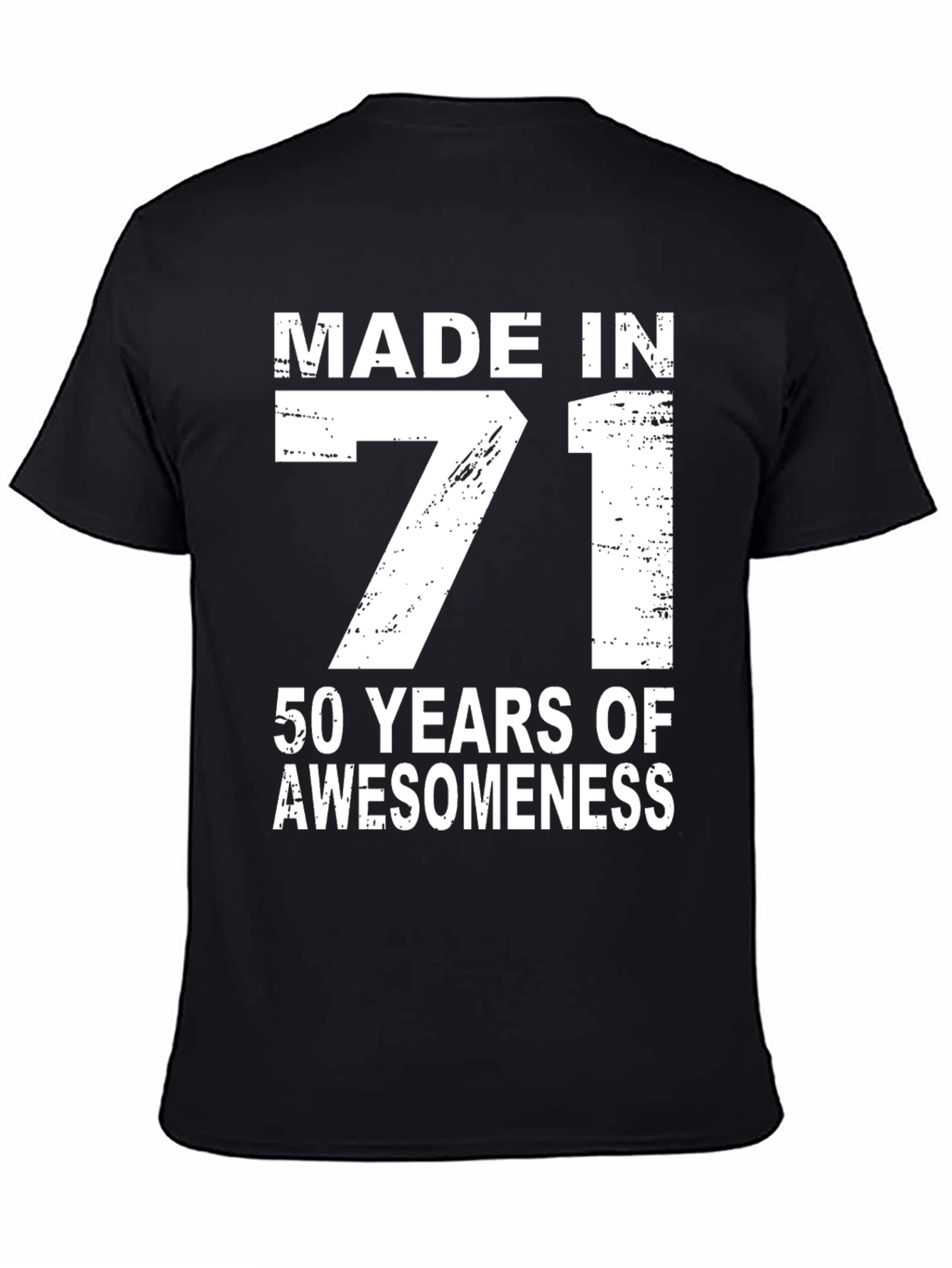 Made in 71 50 Years of Awesomeness Black T-Shirt