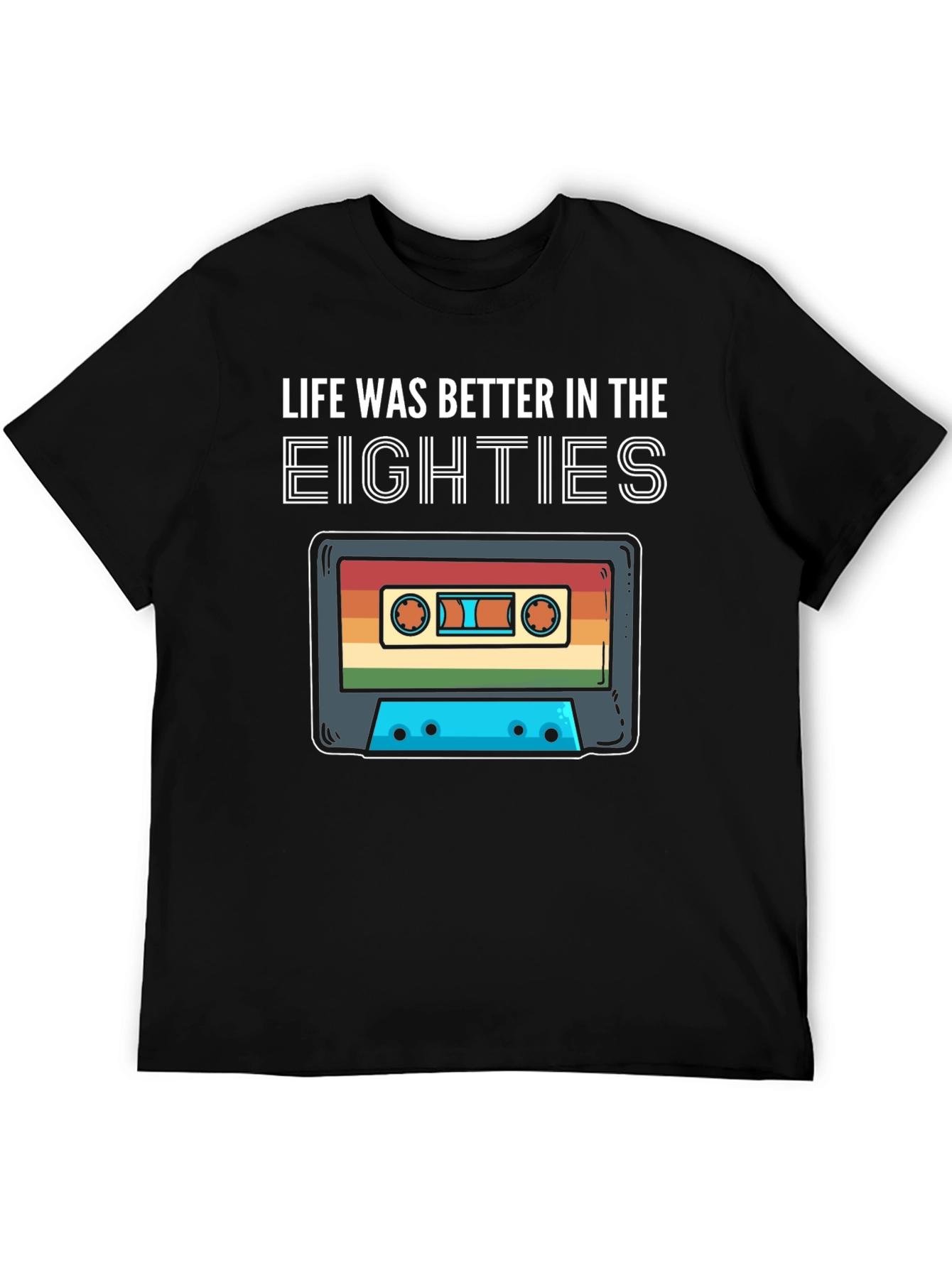 Retro 80s Cassette Tape T-Shirt - Life Was Better