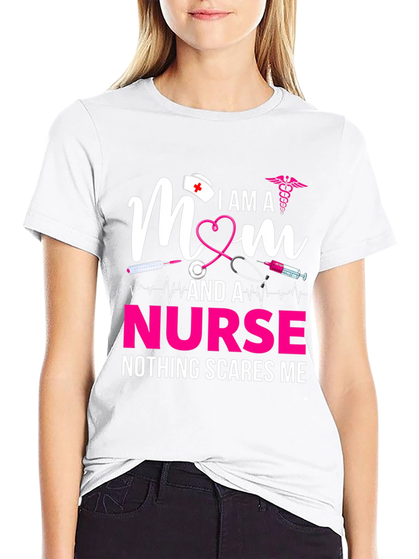 I am a Mom and a Nurse T-Shirt