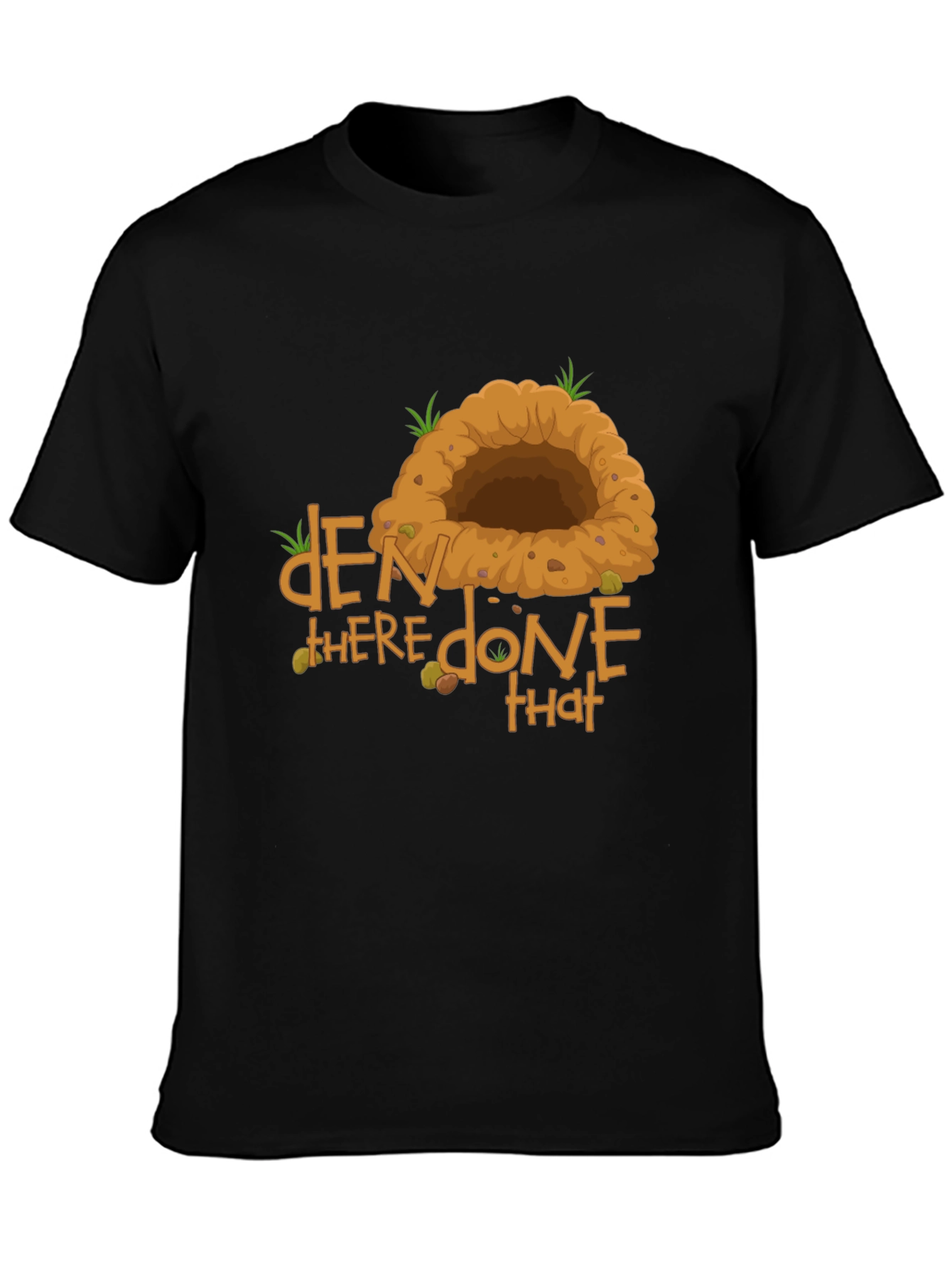 Den There Done That Graphic T-Shirt