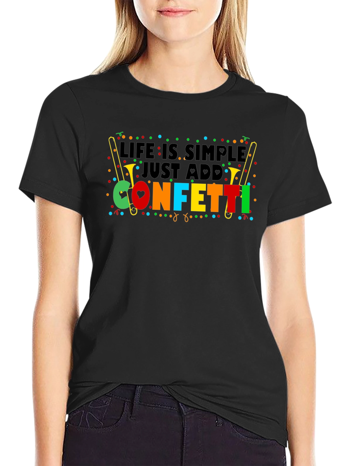 Life is Simple Just Add Confetti T-Shirt