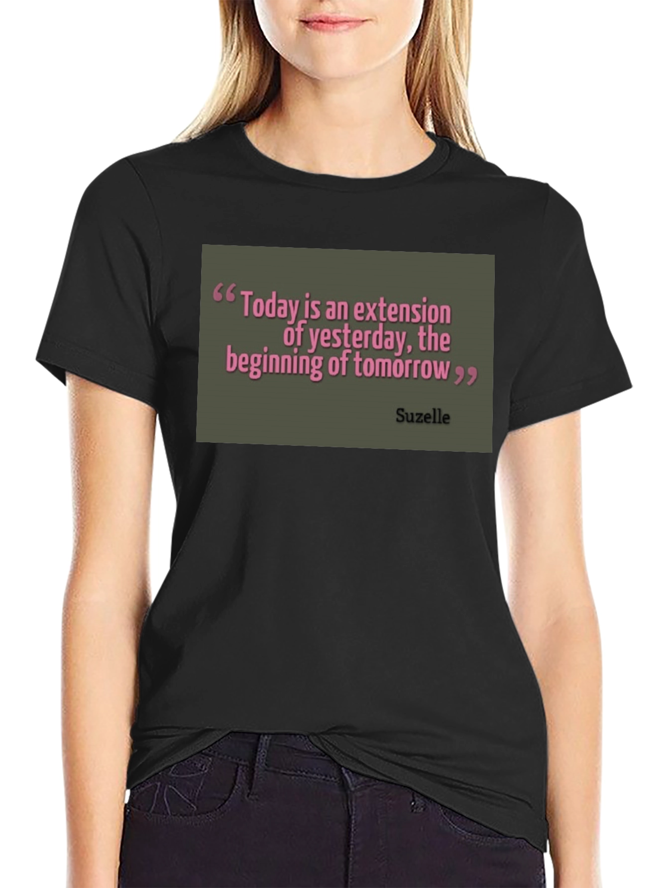 Inspirational Quote Graphic T-Shirt - Today is Extension