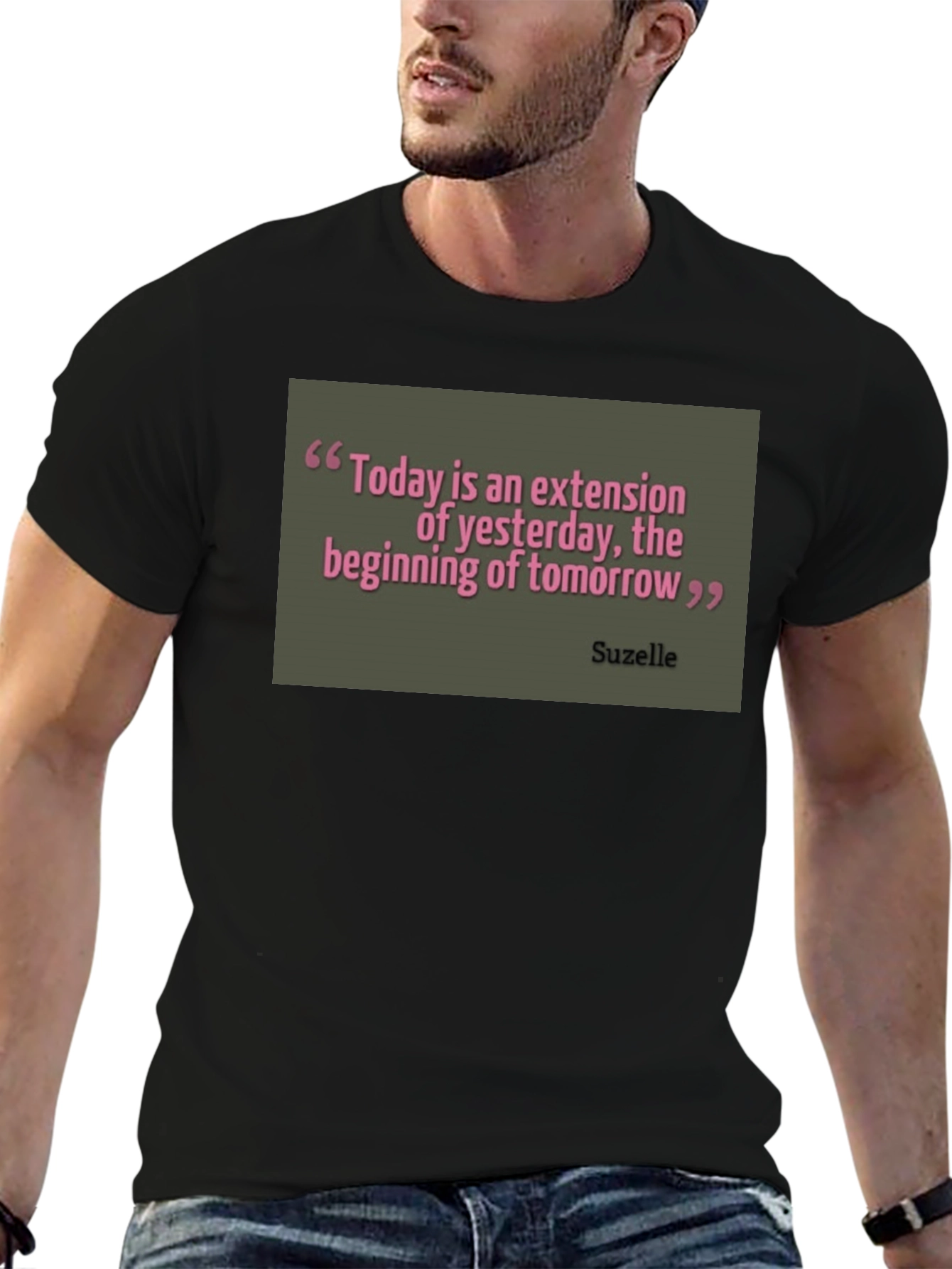 Inspirational Quote Graphic T-Shirt - Today is Extension