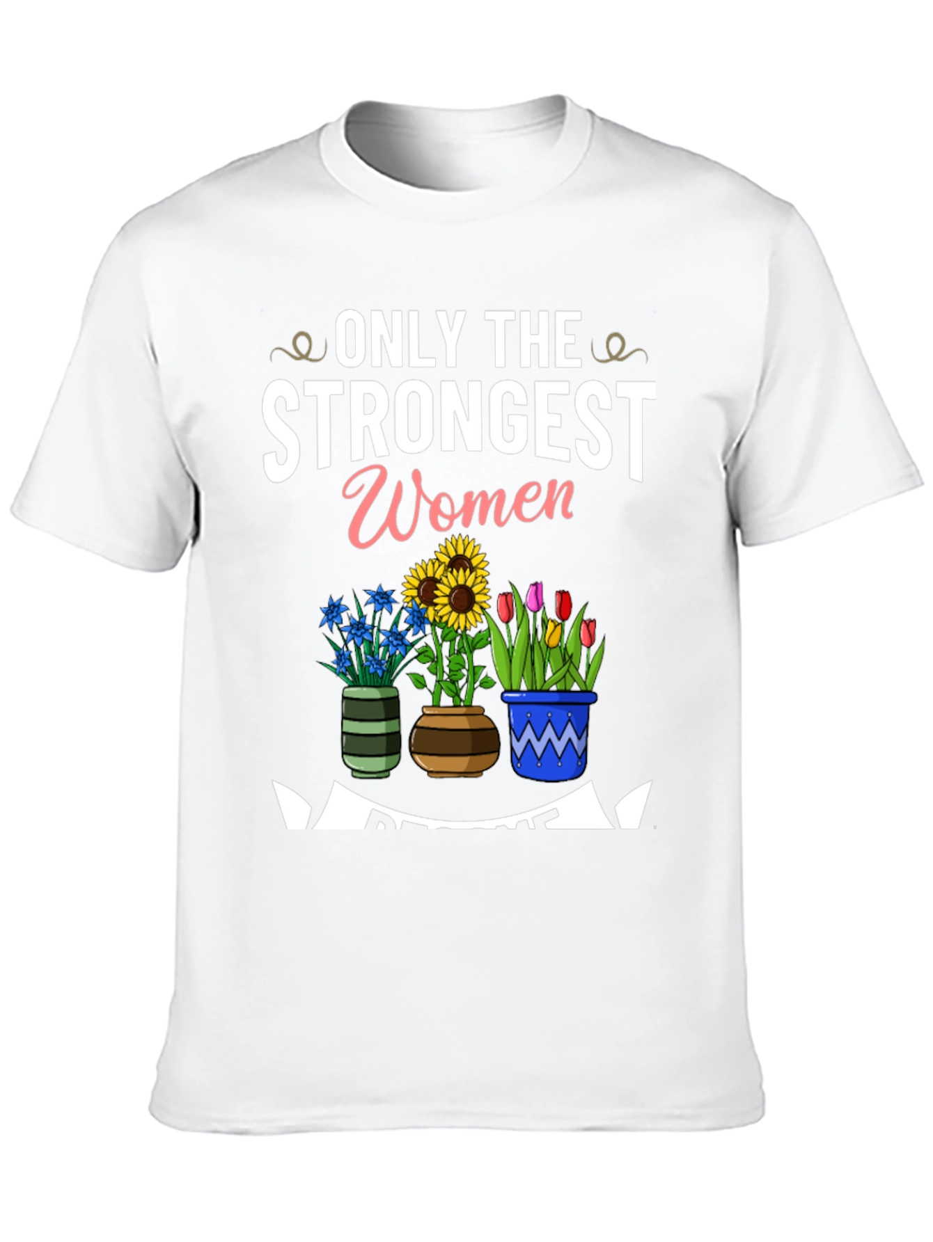Strongest Women Awesome Flowers Black T-Shirt