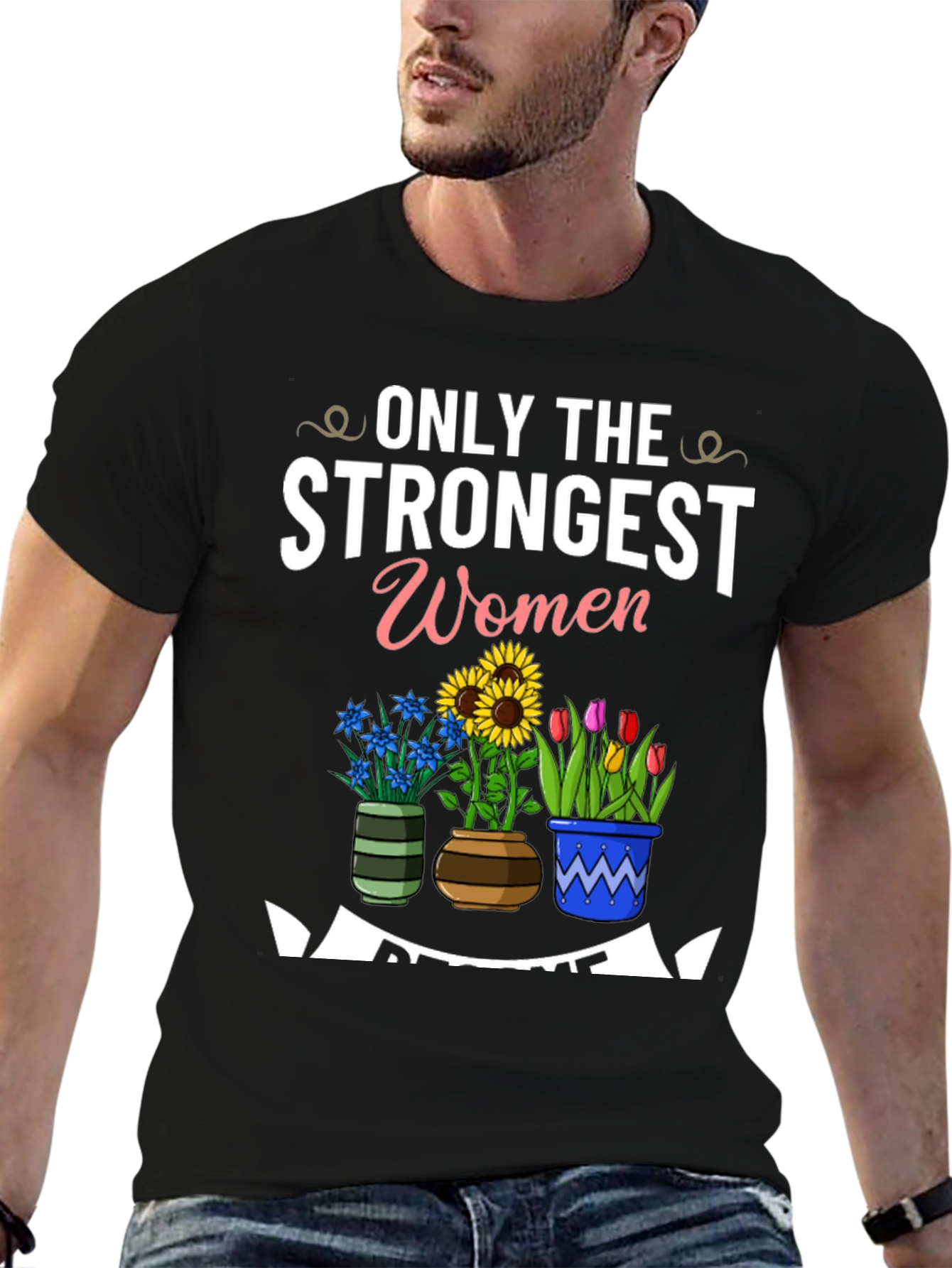 Strongest Women Awesome Flowers Black T-Shirt