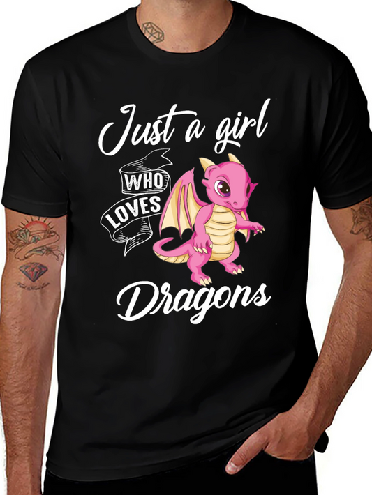 Just a Girl Who Loves Dragons Graphic T-Shirt