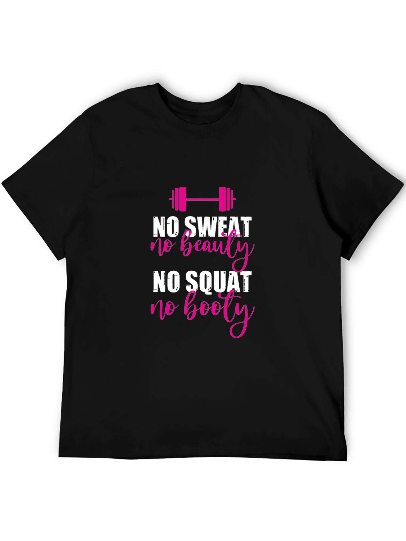 No Sweat No Beauty Gym T-Shirt