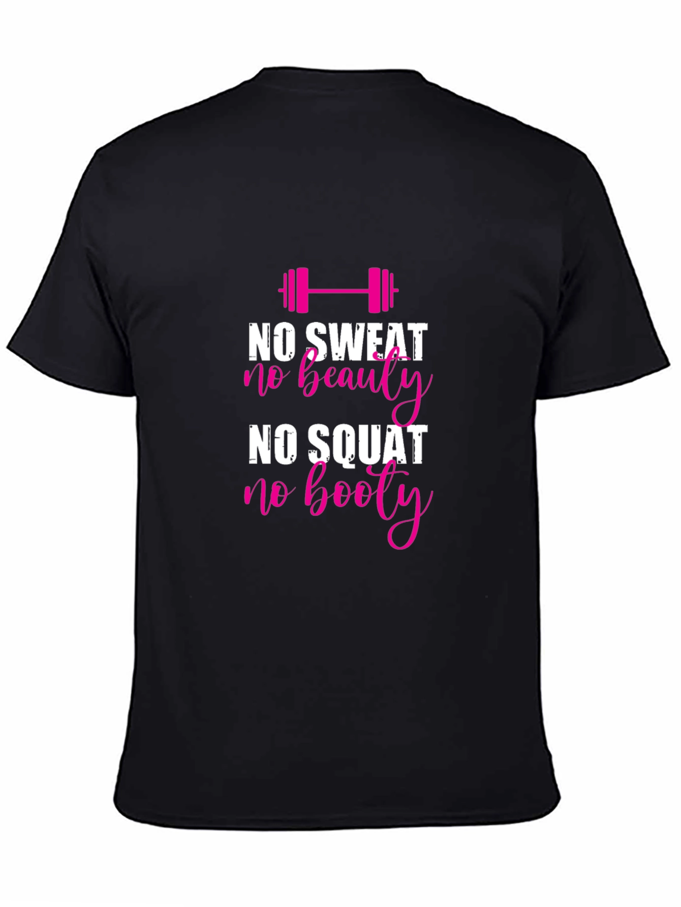 No Sweat No Beauty Gym T-Shirt