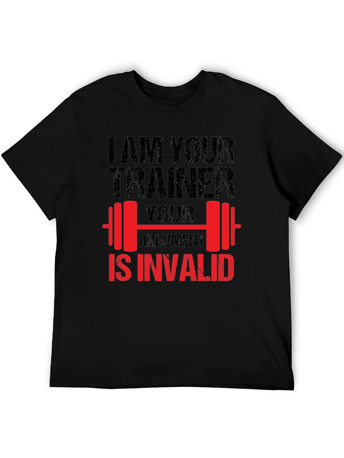 I Am Your Trainer Graphic T-Shirt