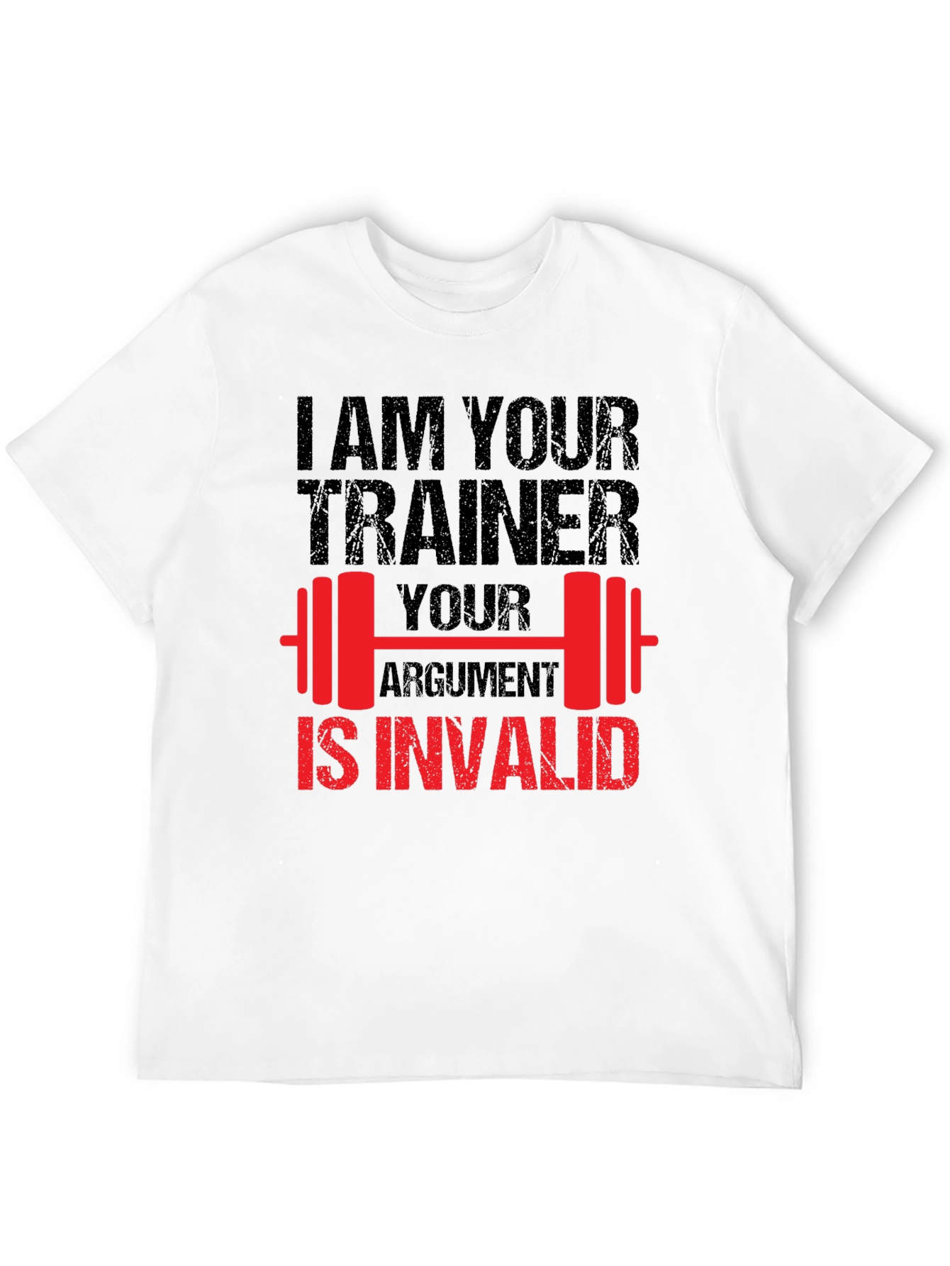 I Am Your Trainer Graphic T-Shirt