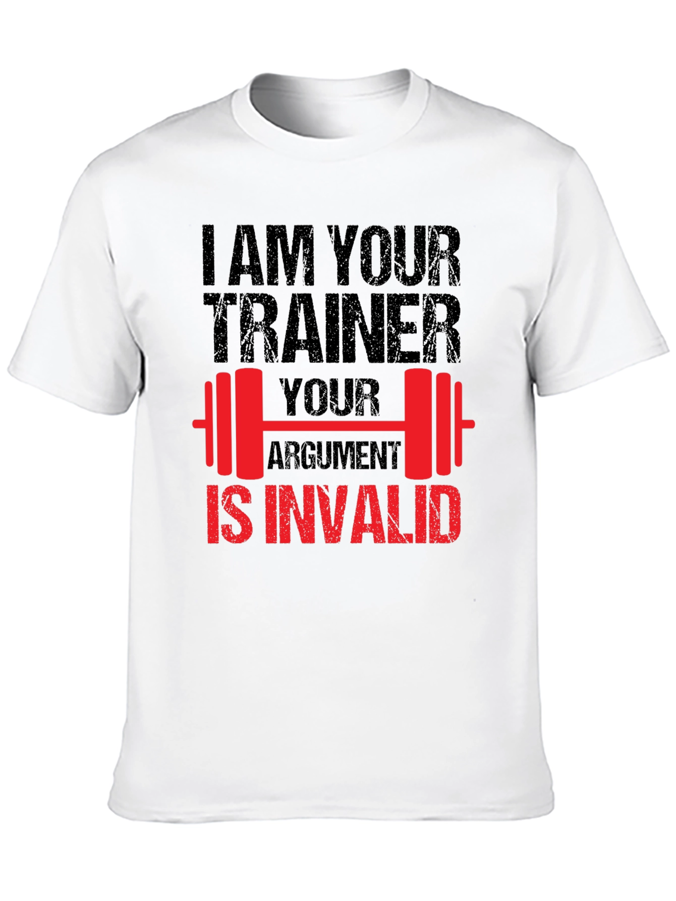 I Am Your Trainer Graphic T-Shirt