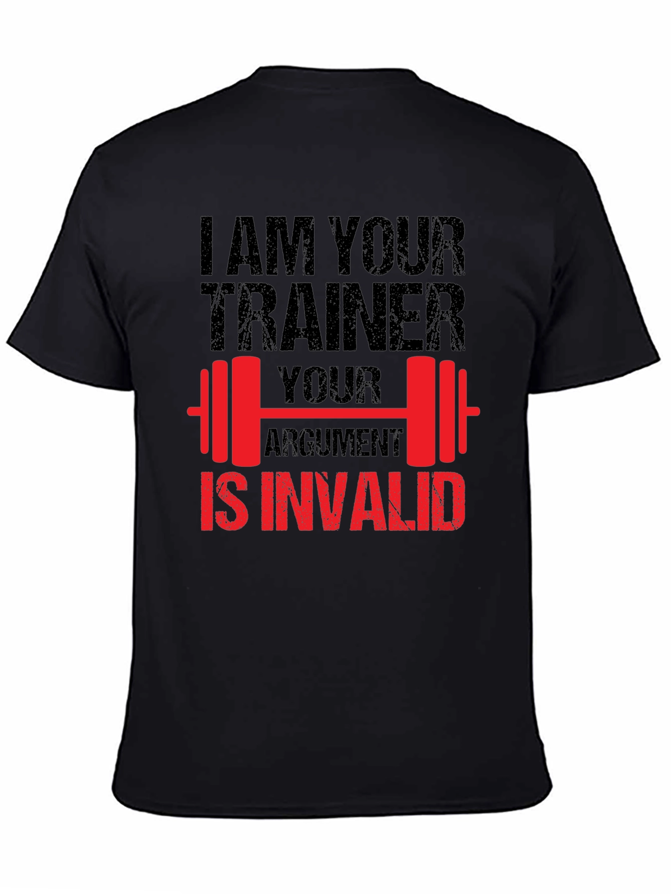 I Am Your Trainer Graphic T-Shirt