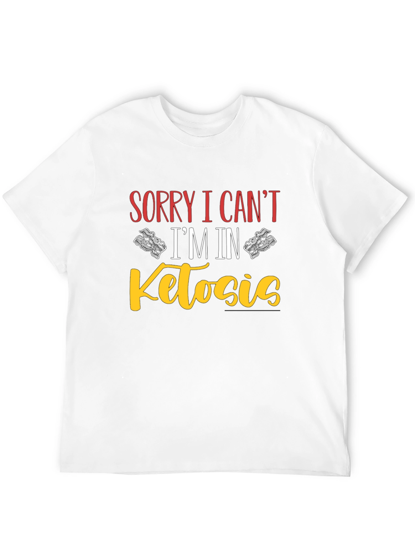 Sorry I Cant Im In Ketosis Black T-Shirt