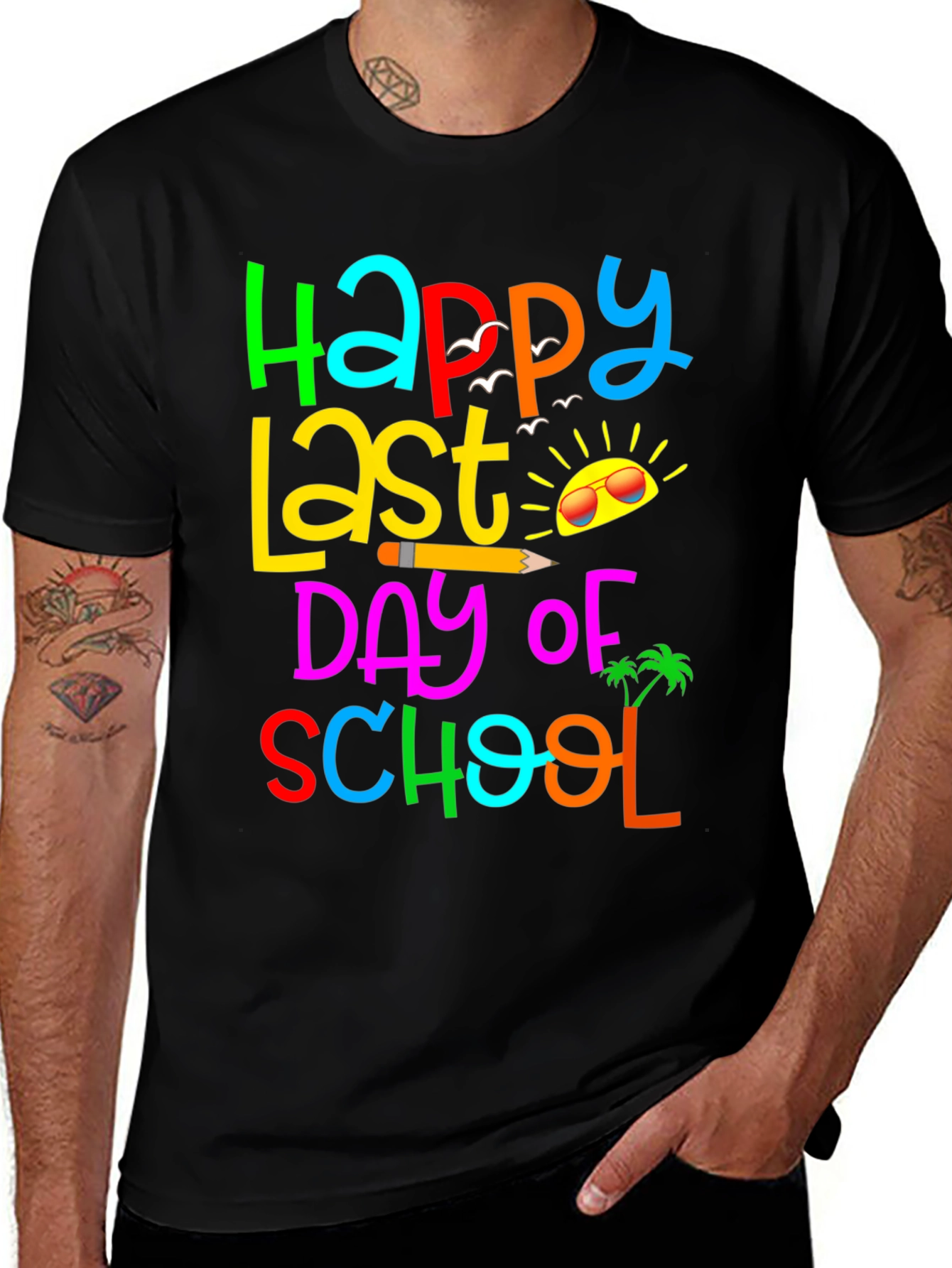 Happy Last Day of School T-Shirt