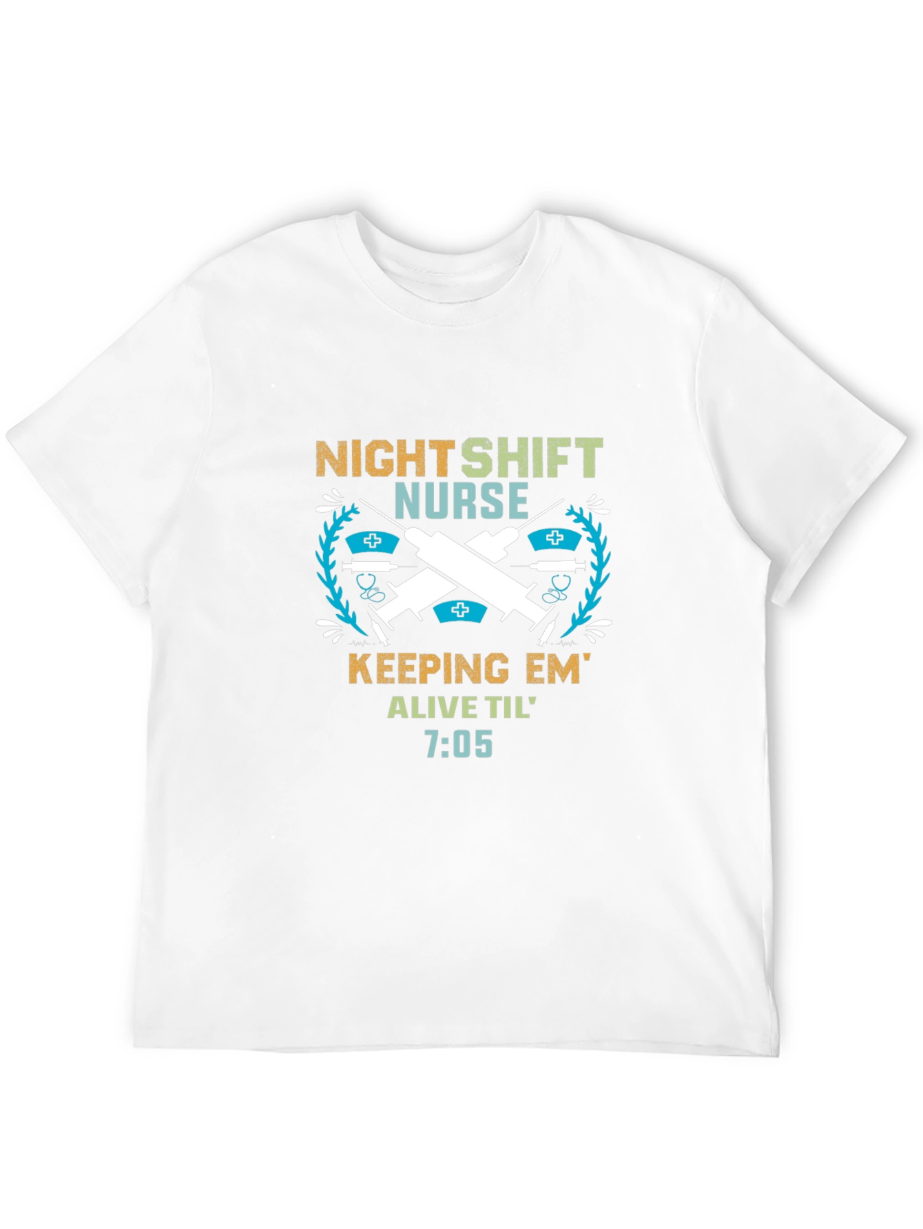 Night Shift Nurse T-Shirt: Keeping Em Alive!
