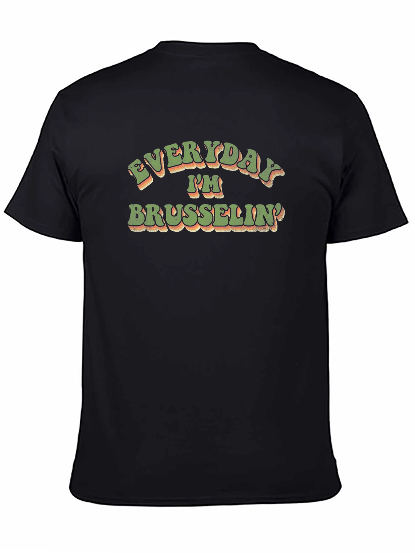 Everyday Im Brusselsin Black T-Shirt