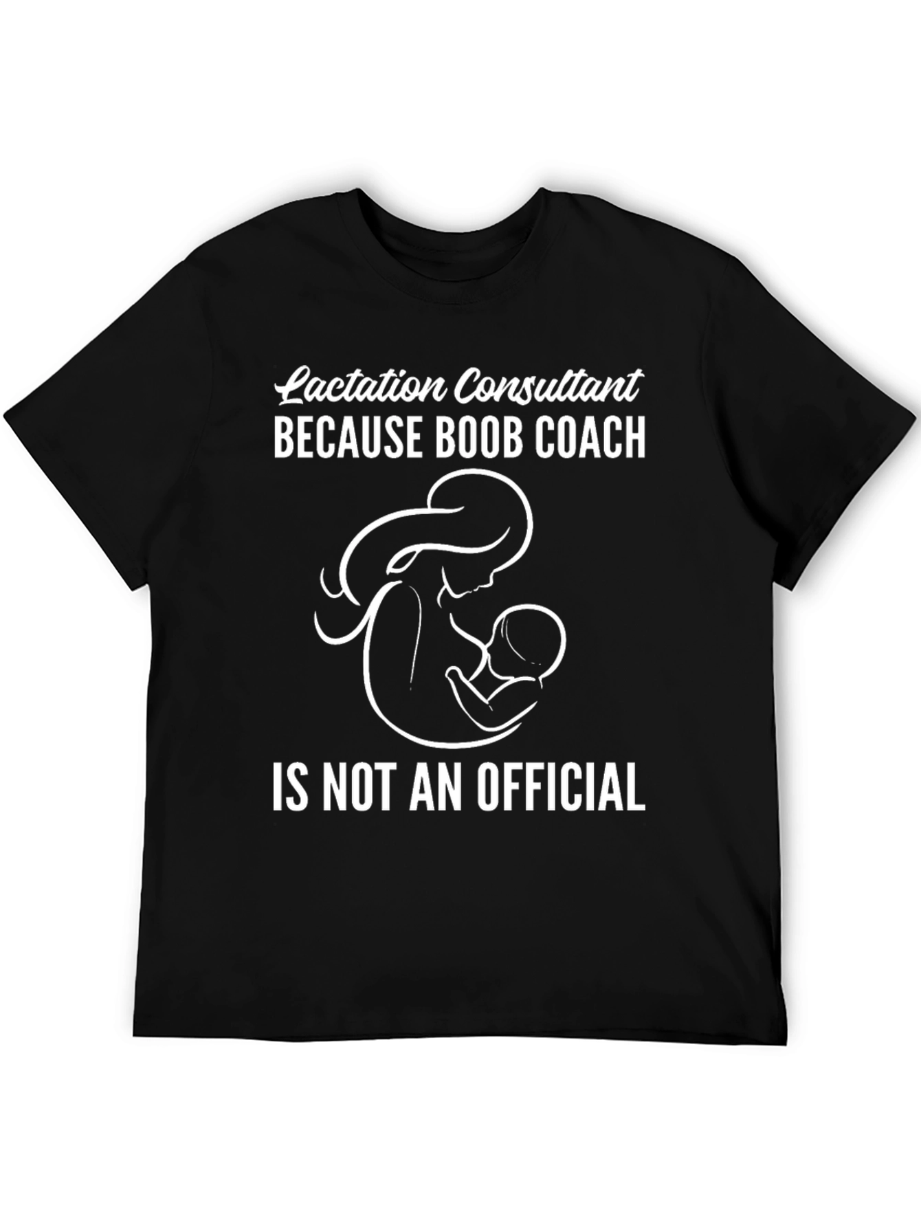 Lactation Consultant Humor T-Shirt - Boob Coach